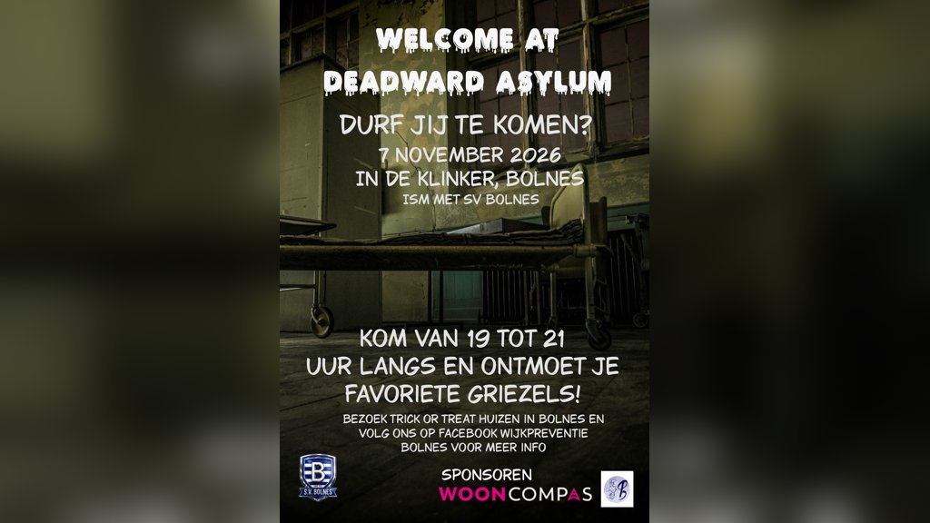 Deadward Asylum – Halloween in Bolnes in Ridderkerk